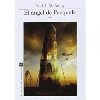 El Angel De Pasquale - Paul J. Mcauley