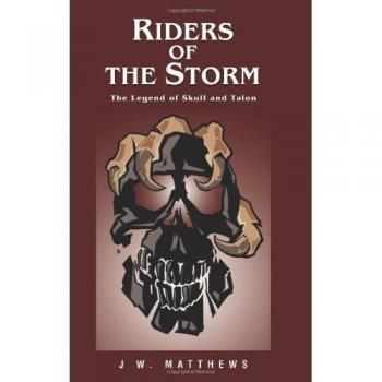 Jinetes de la Tormenta: La Leyenda de Calavera y Garra (Edición en Rústica)