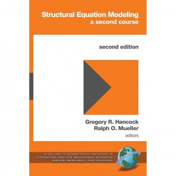 Structural Equation Modeling: A Second Course