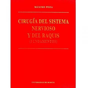 Cirugia del Sistema Nervioso y del Raquis