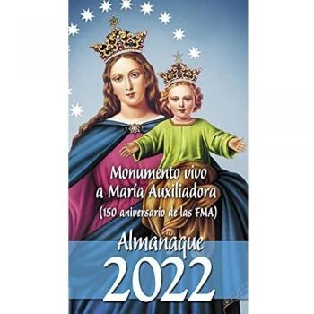 Almanaque 2022. Monumento Vivo a María Auxiliadora.