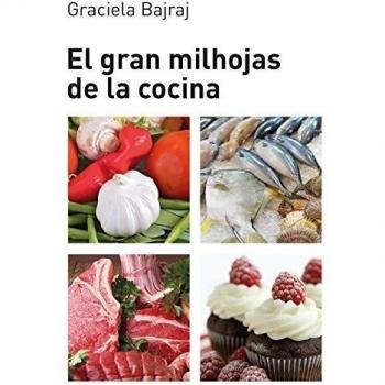 El gran milhojas de la cocina: 15 - Graciela Bajraj Krislavin