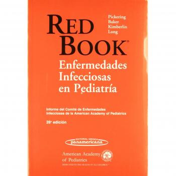 RED BOOK:Enf. Infecc.en Pediatra 28a.Ed
