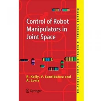 Joint Space Robot Manipulator Control System