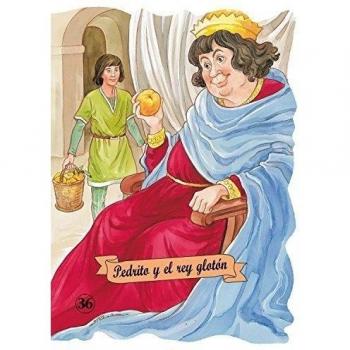 Pedrito y el rey gloton troquelados clasicos