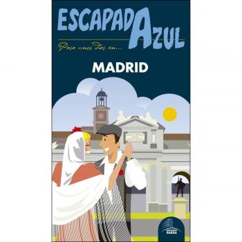 Madrid Escapada Azul - Ingelmo, Ángel