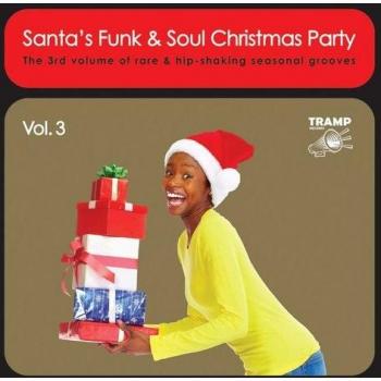 Funk & Soul Christmas Party Collection Volume 3