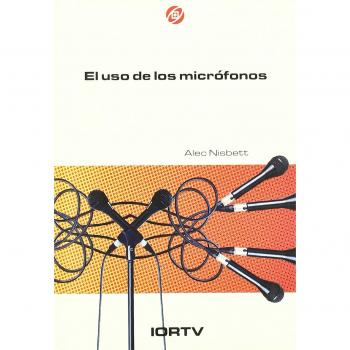 El uso de los microfonos