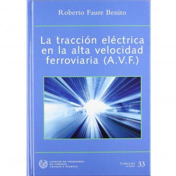 Traccion electrica en la alta velocidad ferroviaria