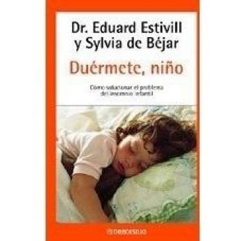 Duermete Niño - Eduard Estivill; Sylvia De Bejar