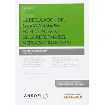 La regulación del Shadow Banking en el contexto de la reforma del mercado financiero