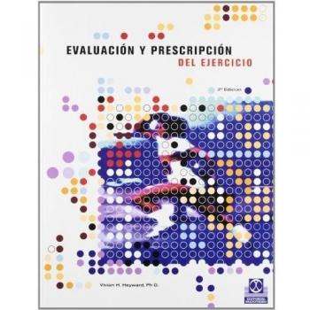 EVALUACIÓN Y PRESCRIPCIÓN DEL EJERCICIO