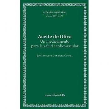 Aceite de oliva: Un medicamento para la salud cardiovascular: 44