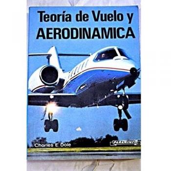 Teoria de vuelo y aerodinamica