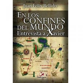 En Los confines del Mundo. entrevista a: Entrevista a Xavier