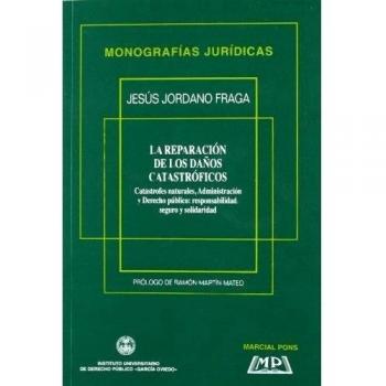 La Reparacion De Los DaÑos Catastroficos, Catastrofes Natura