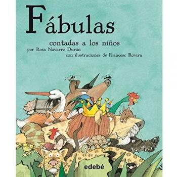 LAS FÁBULAS CONTADAS A LOS NIÑOS