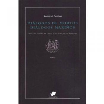 Diálogos de mortos. Diálogos mariños - Luciano De Samósata