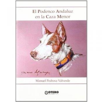 Podenco andaluz en la caza menor, el