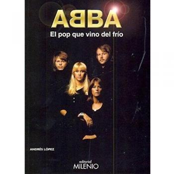 Abba. El pop que vino del frío