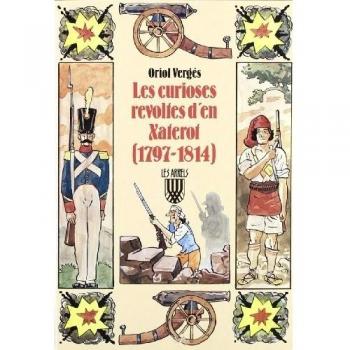 Les curioses revoltes d'en Xaterot