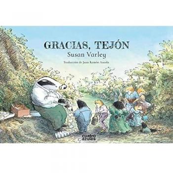 Gracias, Tejón