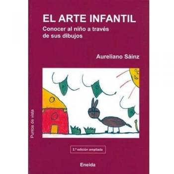 ARTE INFANTILEL.CONOCER AL NIÑO A TRAVES DE SUS DIBUJOS