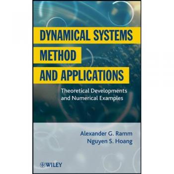 Dynamical Systems Methods and Applications: Comprehensive Guide by Nguyen S