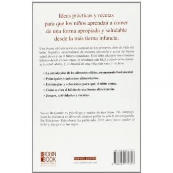 ¿Por qué mi hijo no come?: El bebé de 0 a 3 años: El Bebe de 0 a 3 Anos