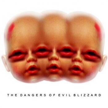 The Dangers Of Evil Blizzard