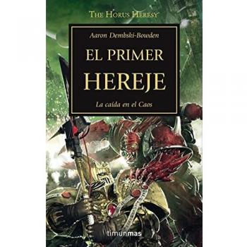 The Horus Heresy nº 14/54 El primer hereje: La caída en el Caos