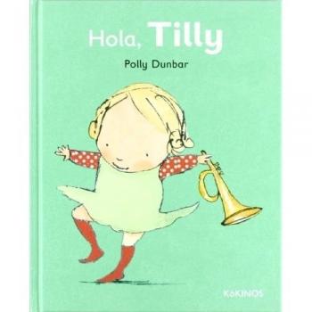 Hola tilly tilly y sus amigos