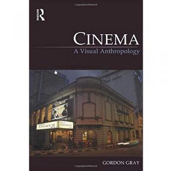 Cinema: A Visual Anthropology