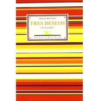 Tres Deseos, Edición 2, Colección Antologías: