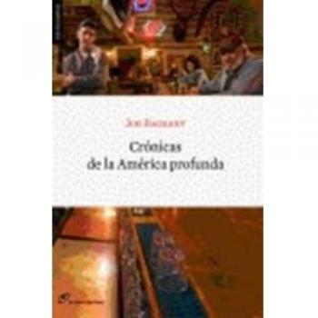 Cronicas De La America Profunda
