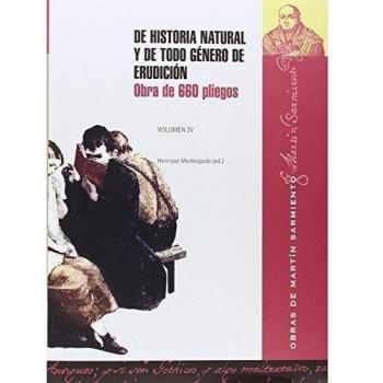 De historia y de todo género de erudición: Obra de 660 pliegos: 4