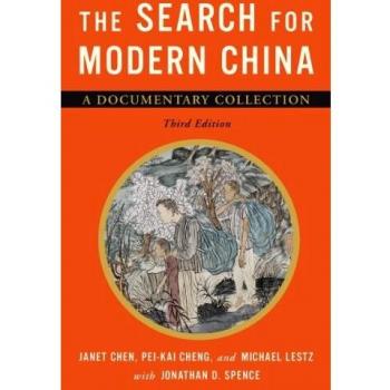The Search for Modern China: A Documentary Collection