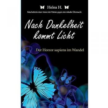 Después de la oscuridad viene la luz (Tapa blanda) - Helea Hammerschmitt