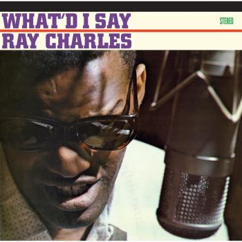 Disco Ray Charles - What I'd Say / Hallelujah I Love Her So! - Edición Especial 8436569192078