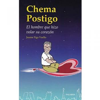 Chema Postigo. El Hombre que hizo Volar