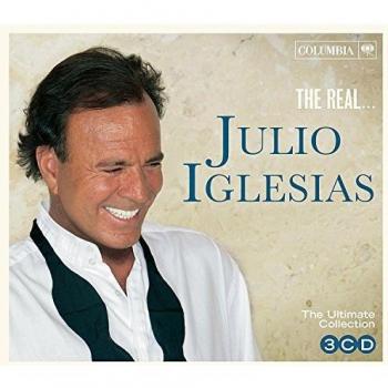 The Real… Julio Iglesias - Julio Iglesias