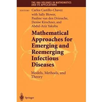 Mathematical Approaches for Emerging and Reemerging Infectious Diseases: Models, Methods, and Theory: 126