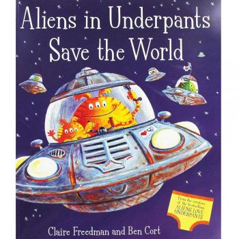 Alienígenas en Calzoncillos: ¡Salva el Mundo!