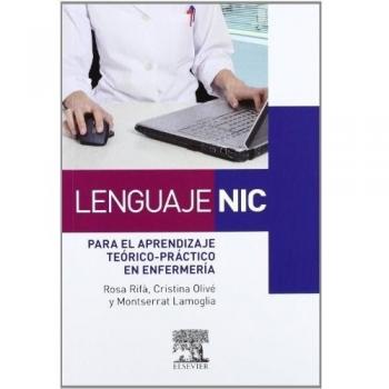 Lenguaje NIC para el aprendizaje teórico-práctico en enfermería