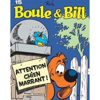 Boule y Bill. Volumen 15: ¡Atención, perro divertido!