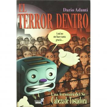 TERROR DENTRO,EL