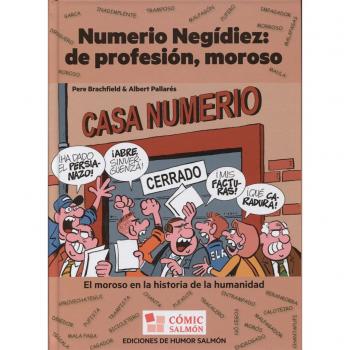 Numerio Negídiez de profesión moroso