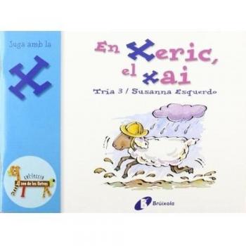 En Xeric, el xai