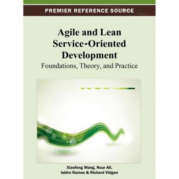 Desarrollo Ágil y Lean Orientado a Servicios: Fundamentos, Teoría y Práctica (Fuente de Referencia Premier)