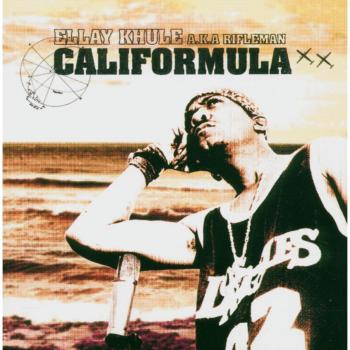 Califormula - ELLAY KHULE (RIFLEMAN)